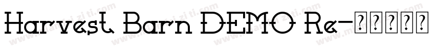 Harvest Barn DEMO Re字体转换